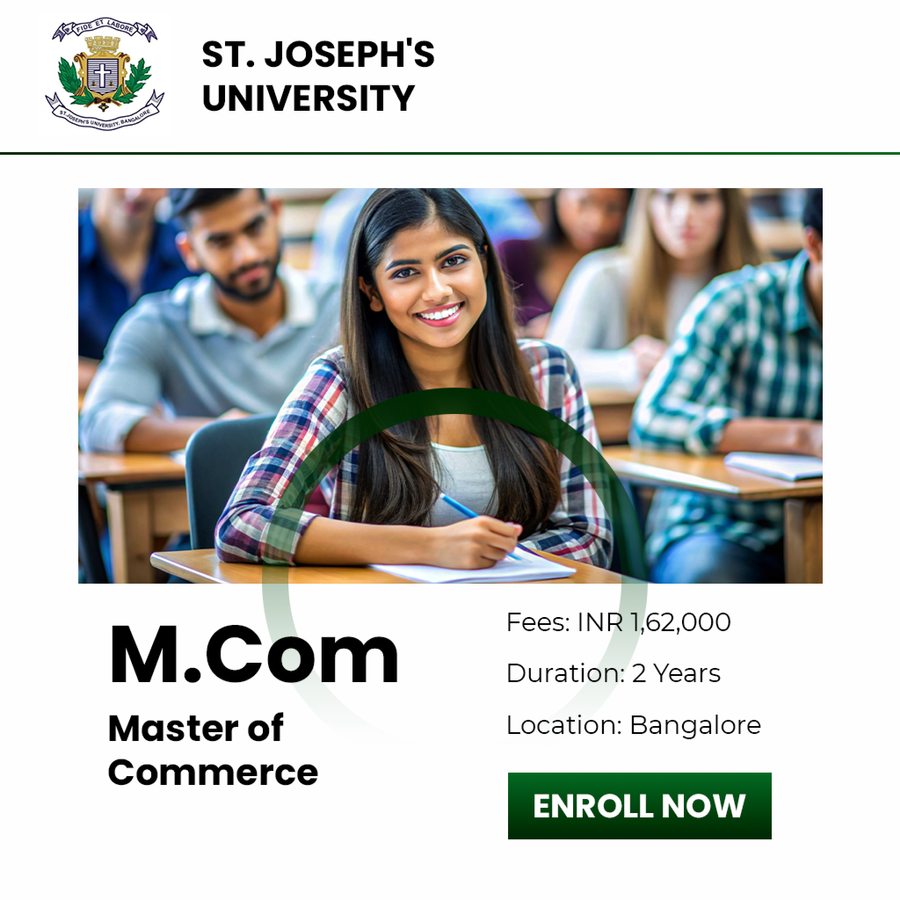 Master of Commerce (M.Com) at St. Joseph's University, Bengaluru/Bangalore