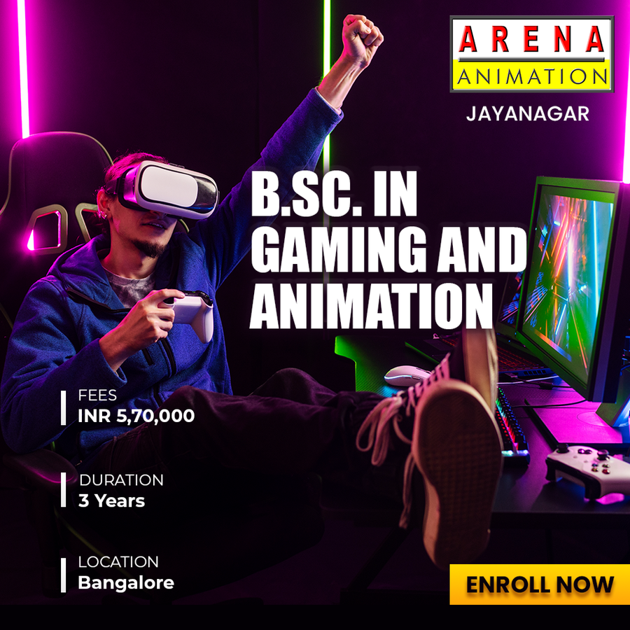 B.Sc. in Gaming and Animation at Arena Creative Campus, Bengaluru/Bangalore