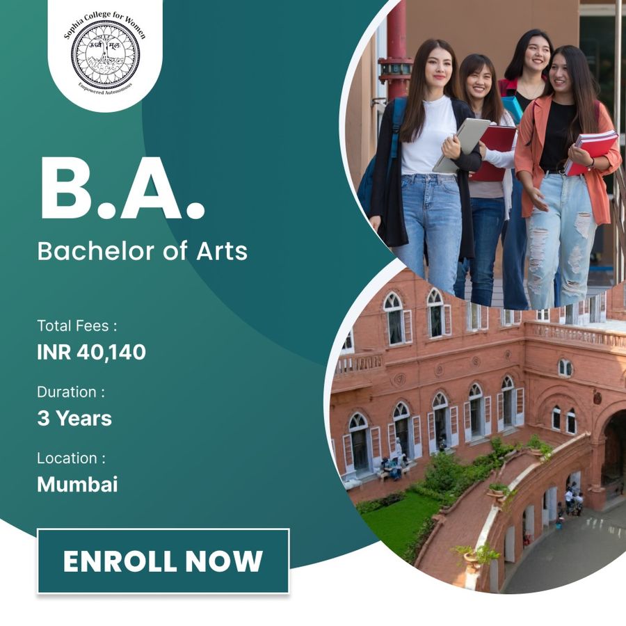 Bachelor of Arts (B.A.) at Sophia College for Women (Empowered Autonomous), Mumbai (All Areas)