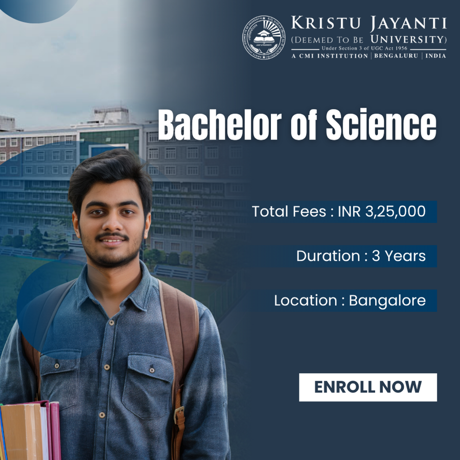 Bachelor of Science (B.Sc) at Kristu Jayanti College, Bengaluru/Bangalore