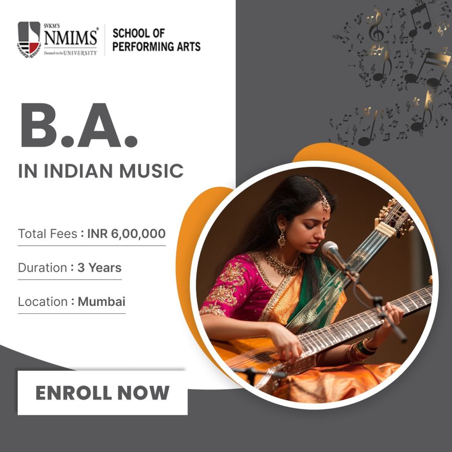 B.A. In Indian Music at NMIMS School of Performing Arts (SoPA), Mumbai (All Areas)