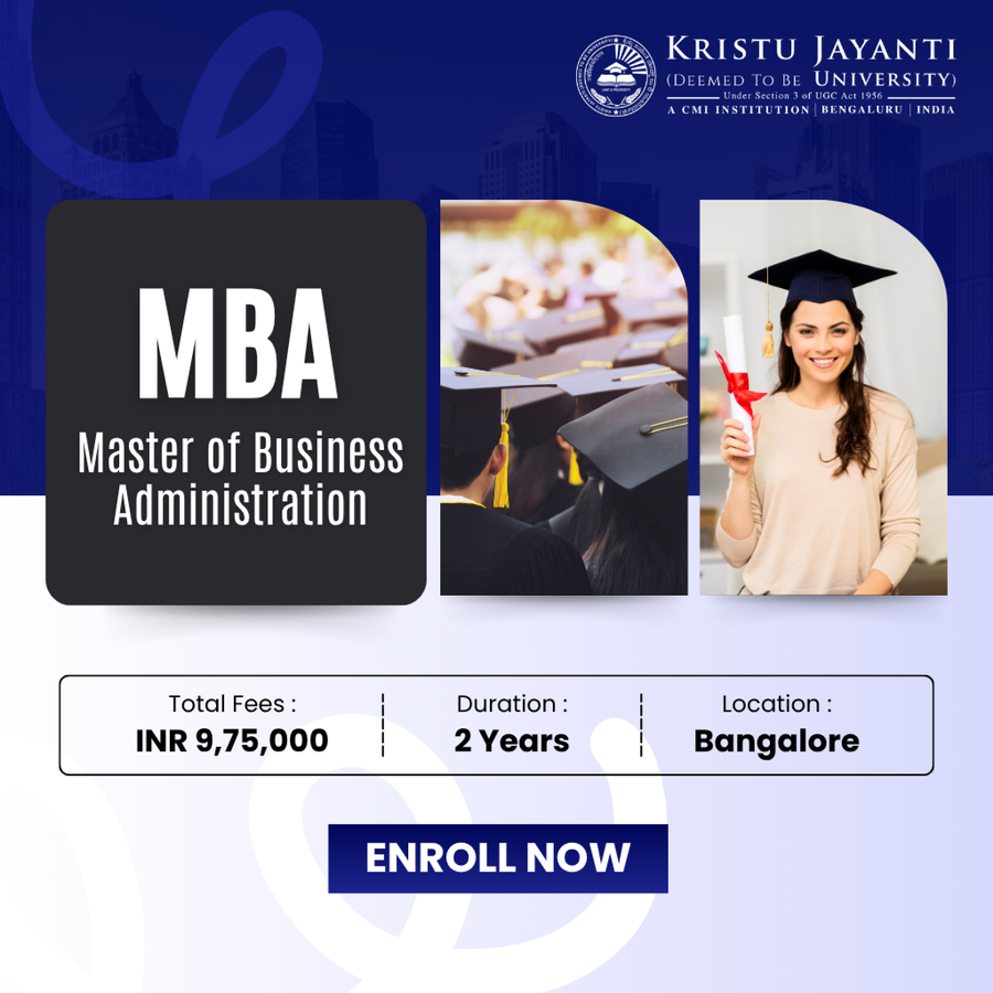 Master of Business Administration (MBA) at Kristu Jayanti College, Bengaluru/Bangalore