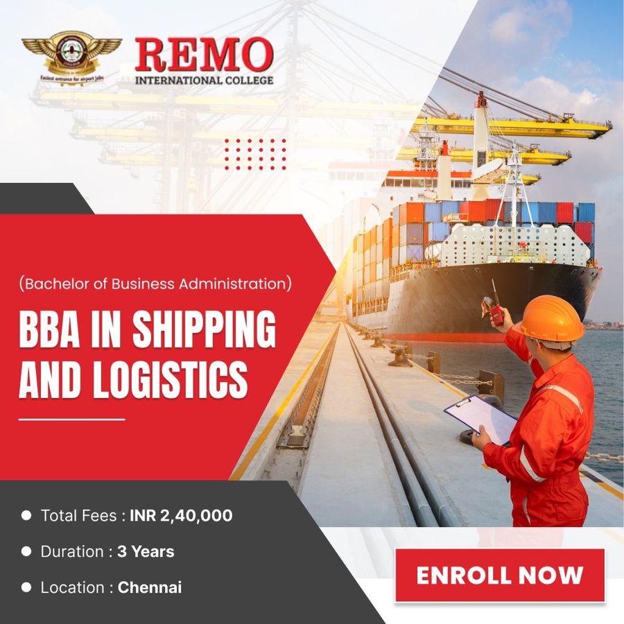 BBA in Shipping and Logistics at Remo International College, Chennai