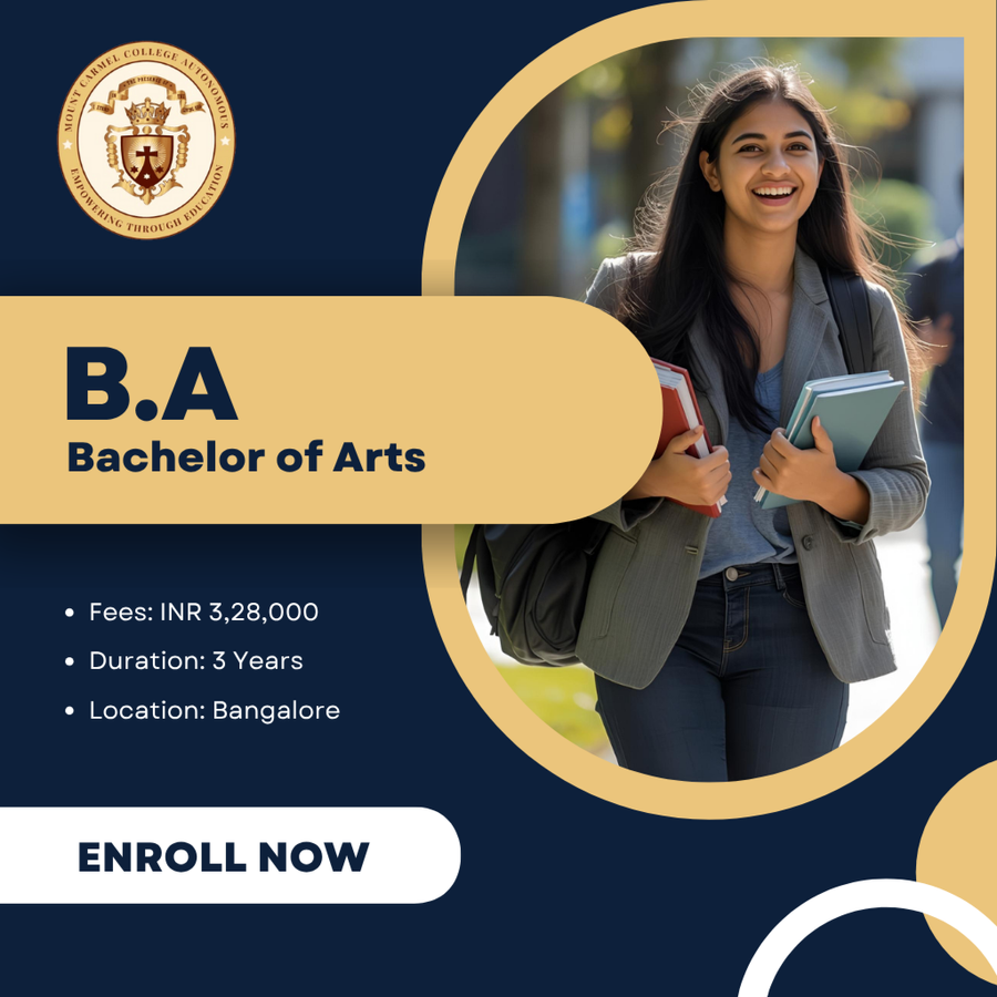 Bachelor of Arts (B.A) at Mount Carmel College (Autonomous), Bengaluru/Bangalore