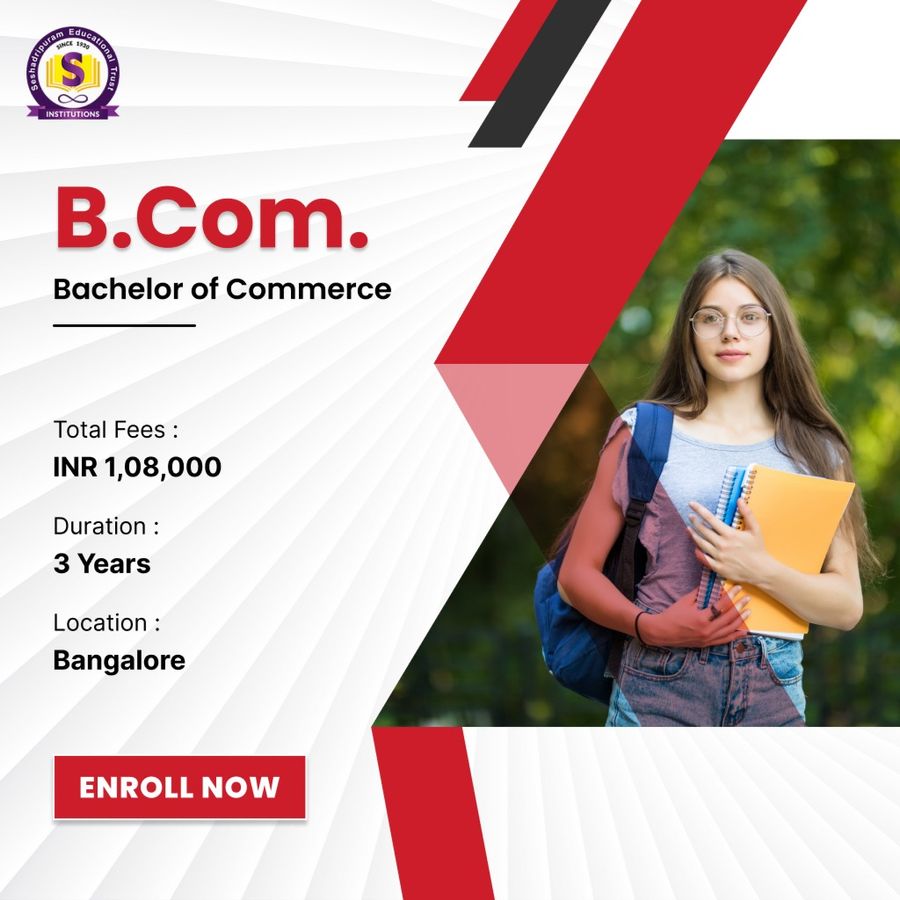 Bachelor of Commerce (B.Com) at Seshadripuram College, Bengaluru/Bangalore