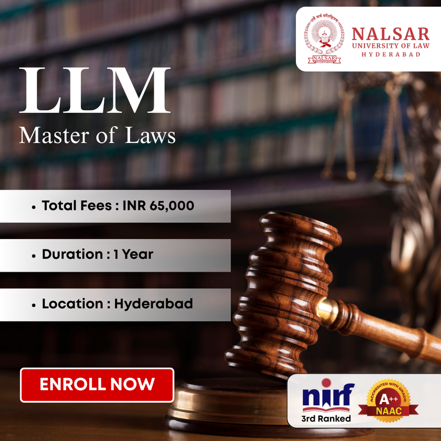 Master of Laws (LLM) at NALSAR University of Law, Hyderabad