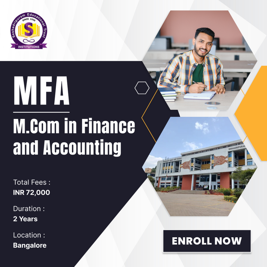 M.Com in Finance and Accounting (MFA) at Seshadripuram College, Bengaluru/Bangalore