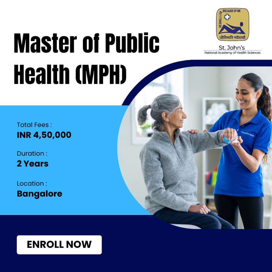 Master of Public Health (MPH) at St. John’s National Academy of Health Sciences, Bengaluru/Bangalore