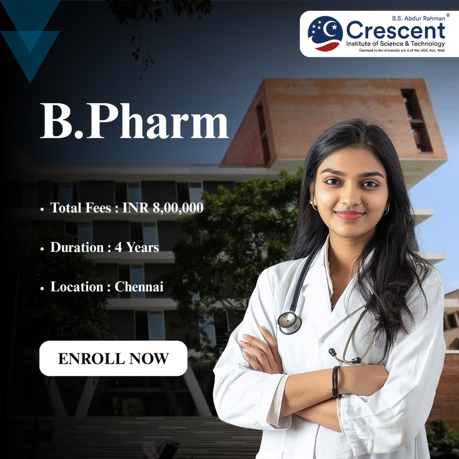 B.Pharm at B.S. Abdur Rahman Crescent Institute of Science and Technology, Chennai