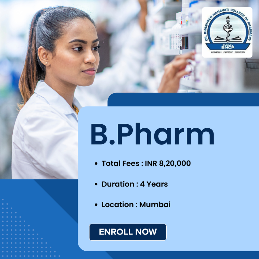 B.Pharm. at Dr. Bhanuben Nanavati College of Pharmacy, Mumbai (All Areas)