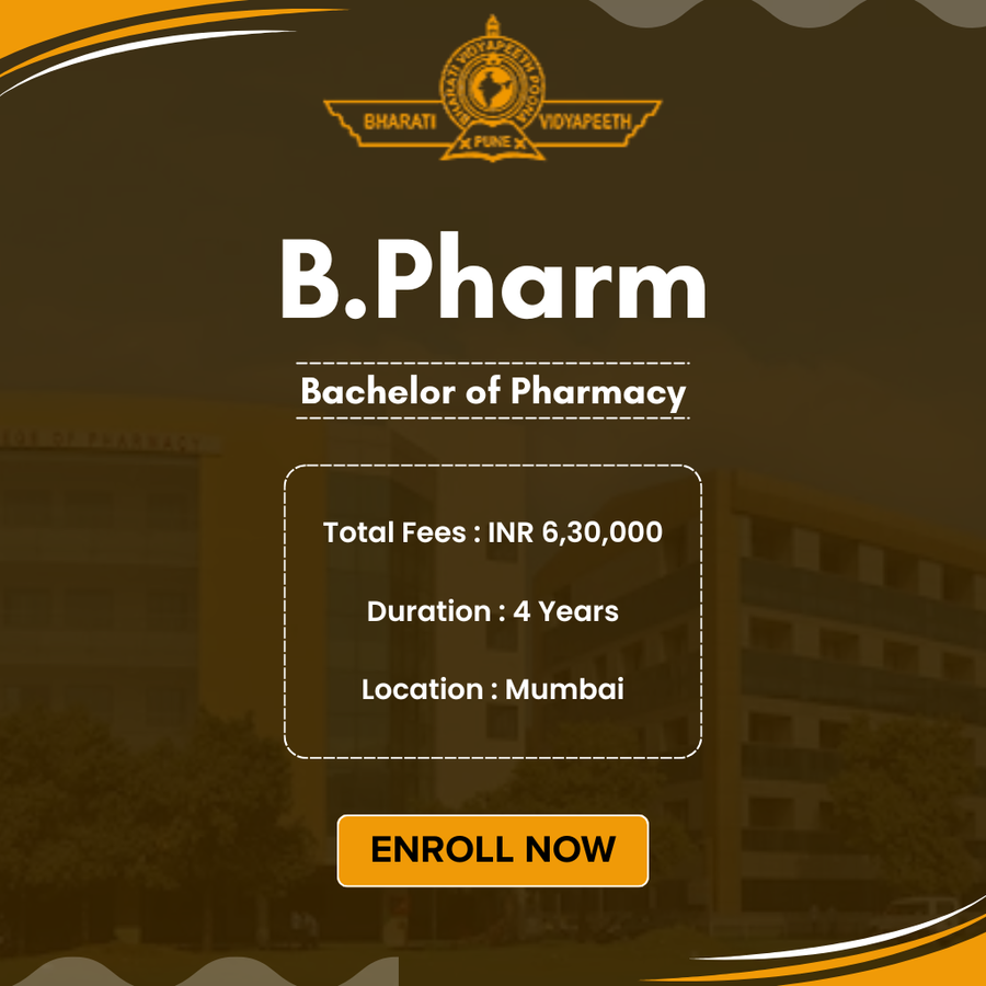B.Pharm. at Bharati Vidyapeeth’s College of Pharmacy, Mumbai (All Areas)
