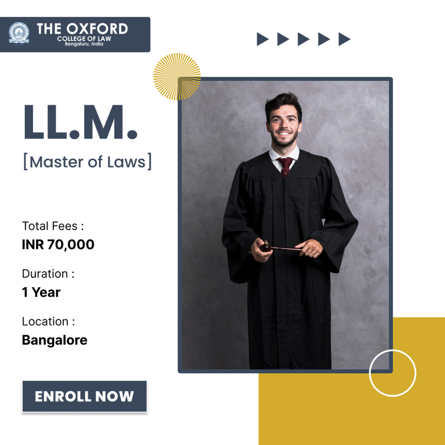 Master of Laws (LL.M.) at The Oxford College of Law, Bengaluru/Bangalore