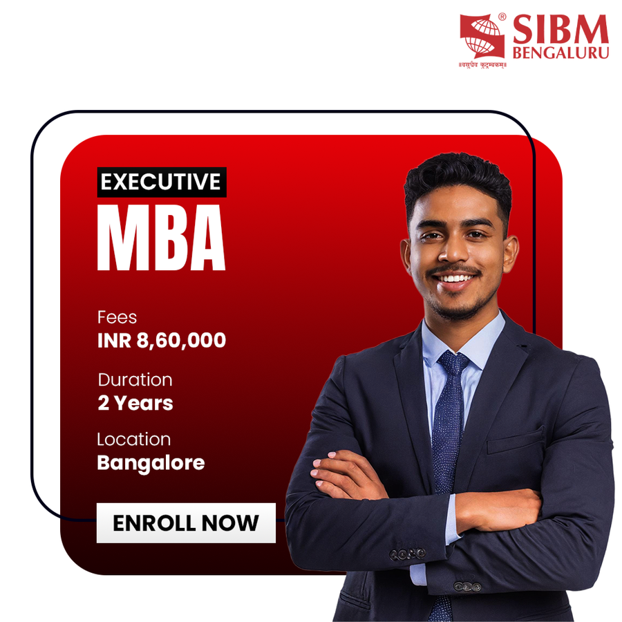 MBA Executive (EMBA) at Symbiosis Institute of Business Management (SIBM), Bengaluru/Bangalore