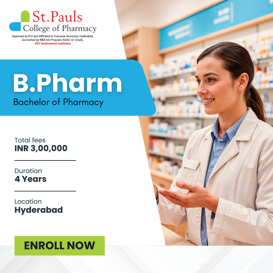 B.Pharm. at St. Pauls College of Pharmacy, Hyderabad