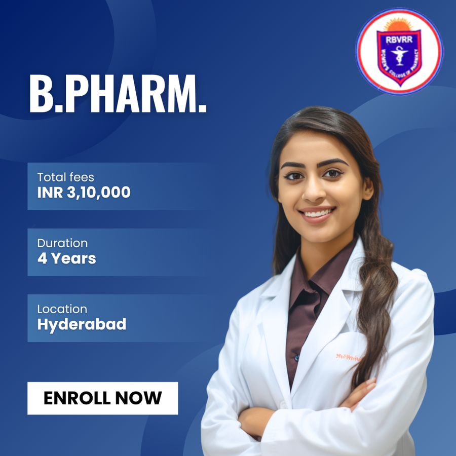 B.Pharm. at RBVRR Women's College of Pharmacy, Hyderabad