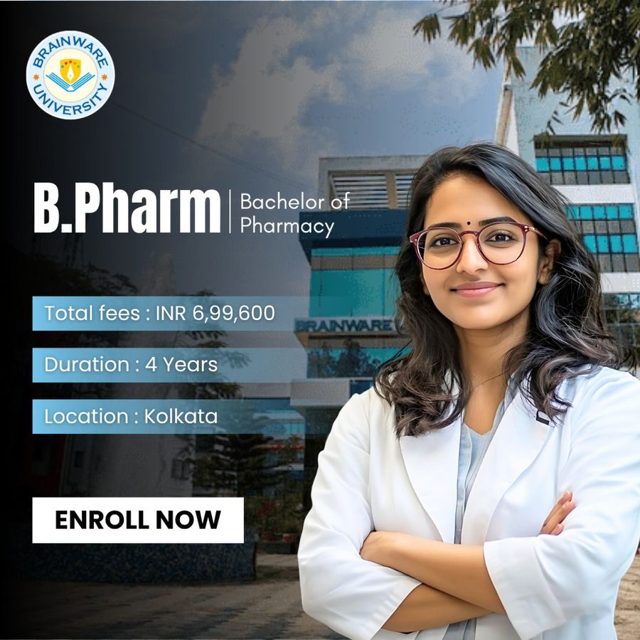 B.Pharm. at Brainware University, Kolkata