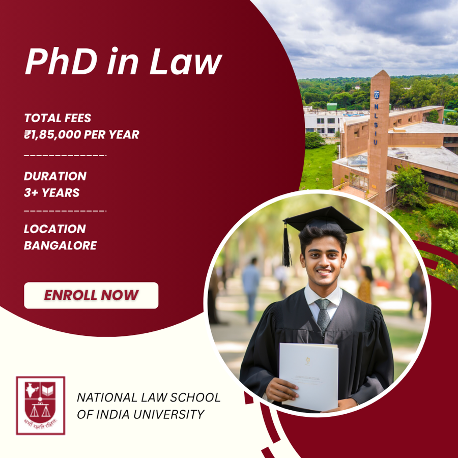 Ph.D in Law at National Law School of India University, Bengaluru/Bangalore