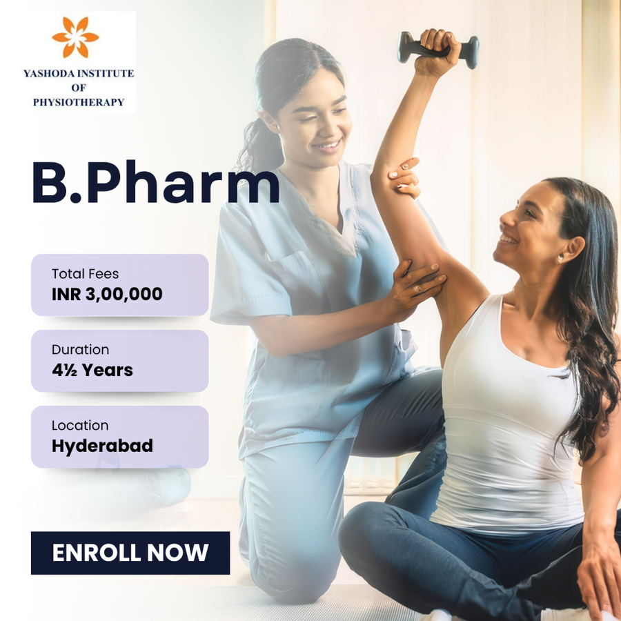 Bachelor of Physiotherapy (BPT) at Yashoda College of Physiotherapy, Hyderabad, Hyderabad
