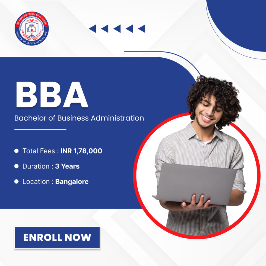Bachelor of Business Administration (BBA) at St. Francis de Sales College (Autonomous), Bengaluru/Bangalore