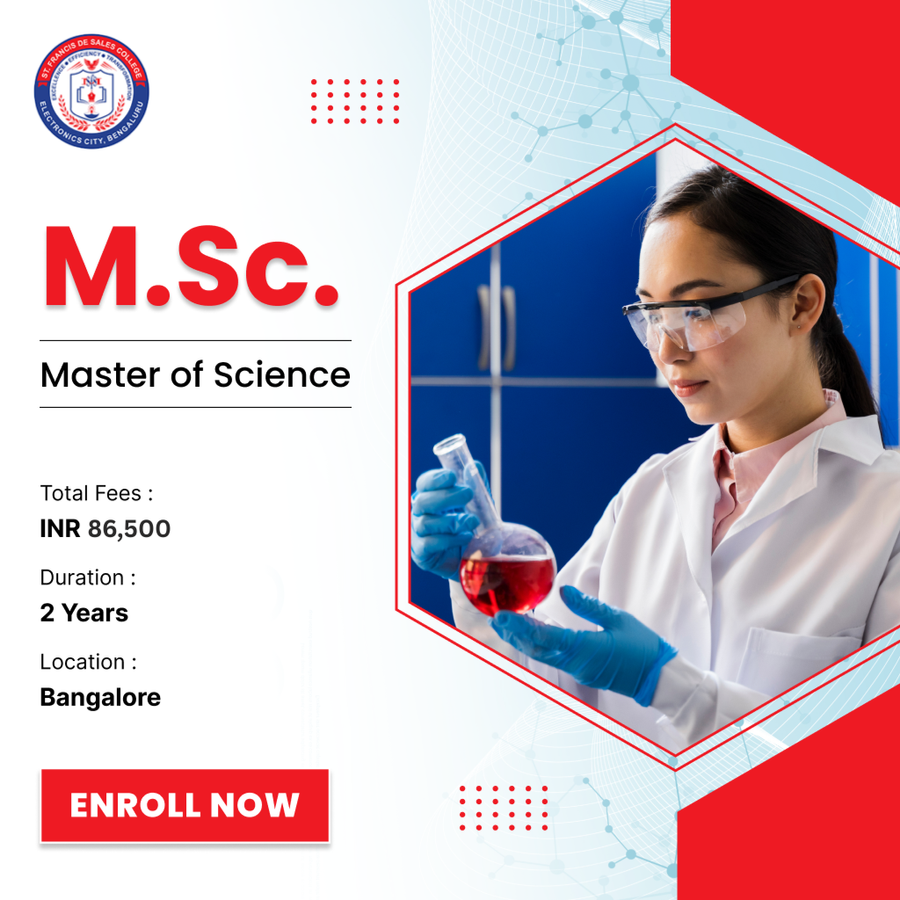 Master of Science (M.Sc.) at St. Francis de Sales College (Autonomous), Bengaluru/Bangalore