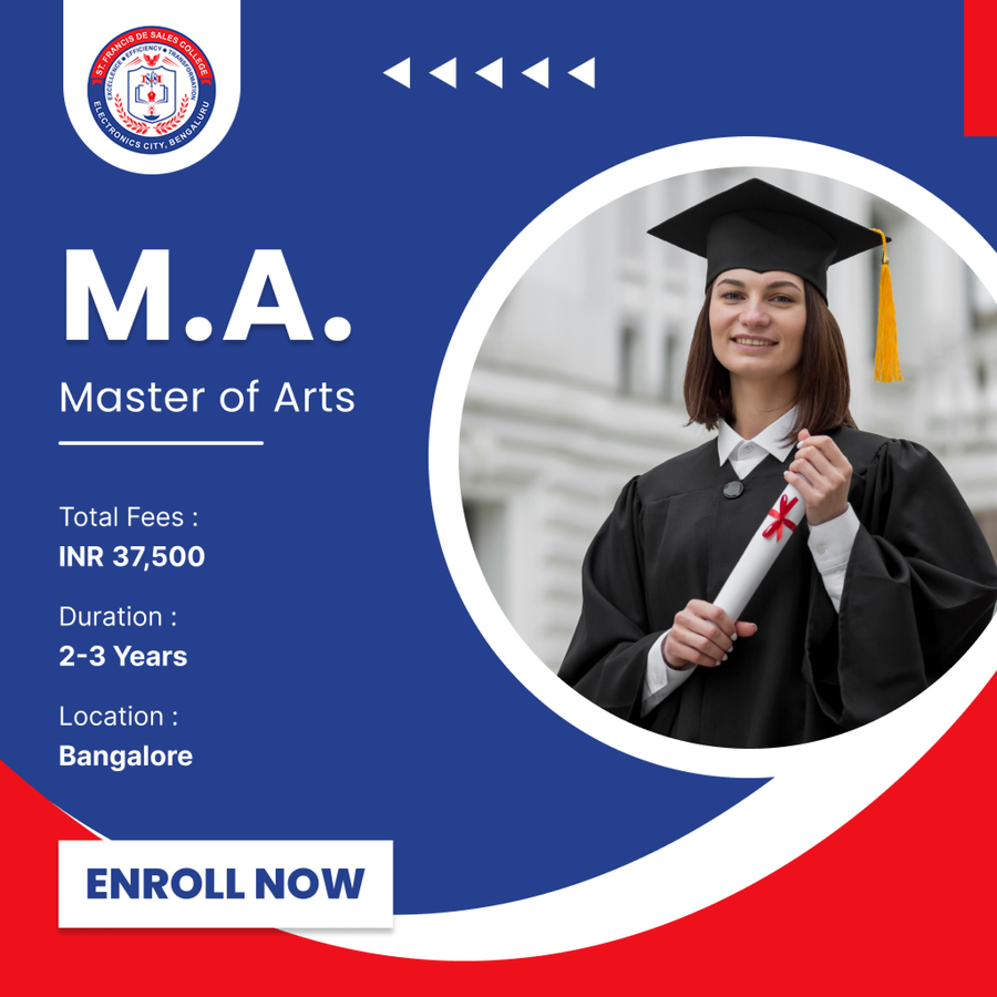 Master of Arts (M.A.) at St. Francis de Sales College (Autonomous), Bengaluru/Bangalore