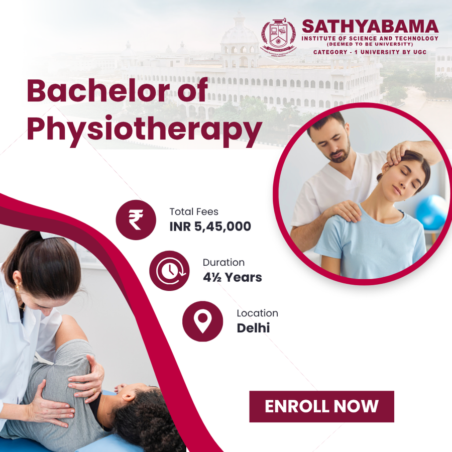 Bachelor of Physiotherapy (BPT) at Sathyabama Institute of Science and Technology, Chennai