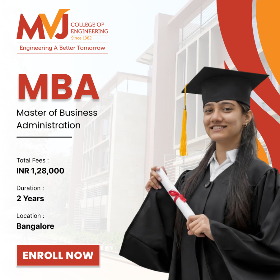 Master of Business Administration (MBA) at M.V.J. College of Engineering, Bengaluru/Bangalore