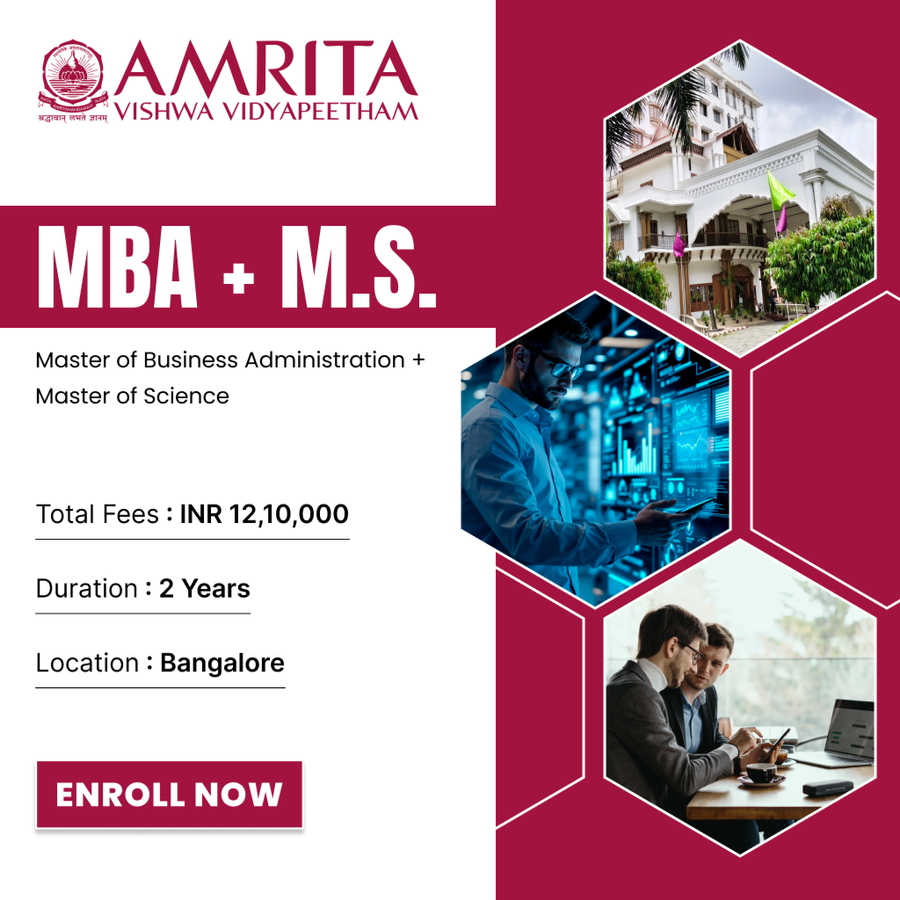 MBA - M.S (Dual Degree Programme) at Amrita School of Business, Bengaluru/Bangalore