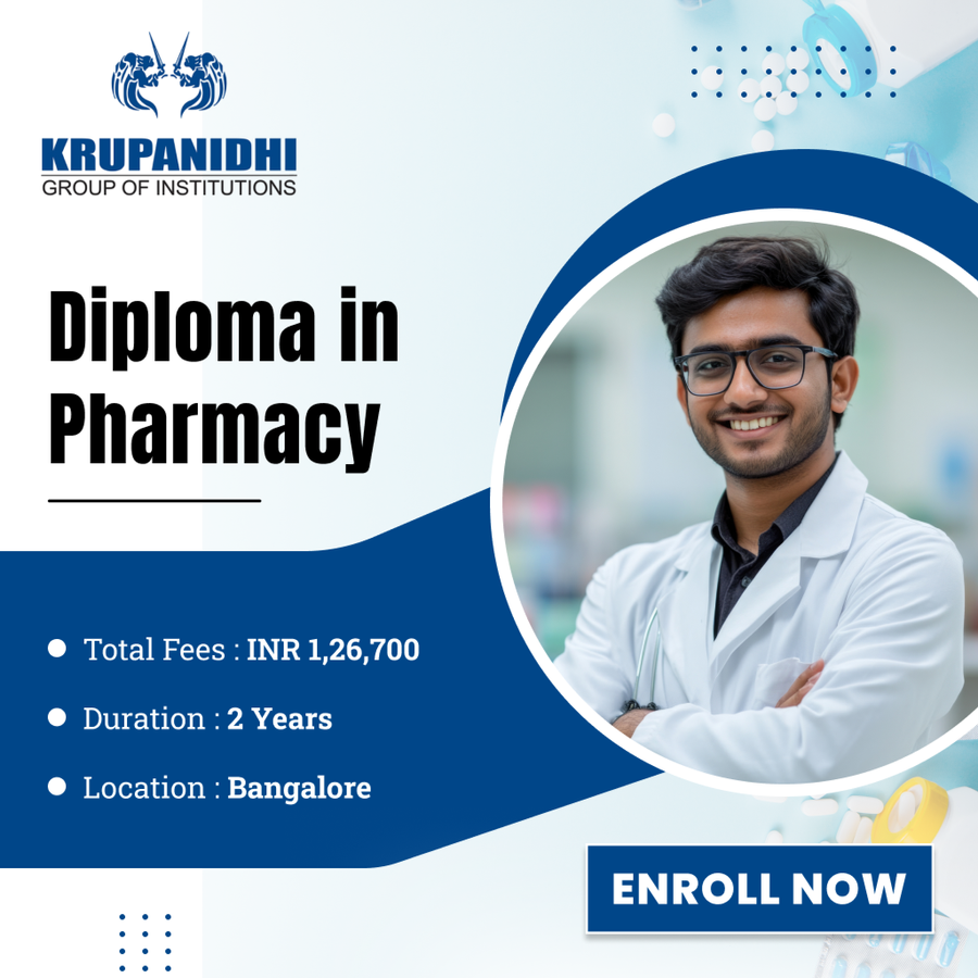 Diploma in Pharmacy at Krupanidhi Group of Institutions, Bengaluru/Bangalore