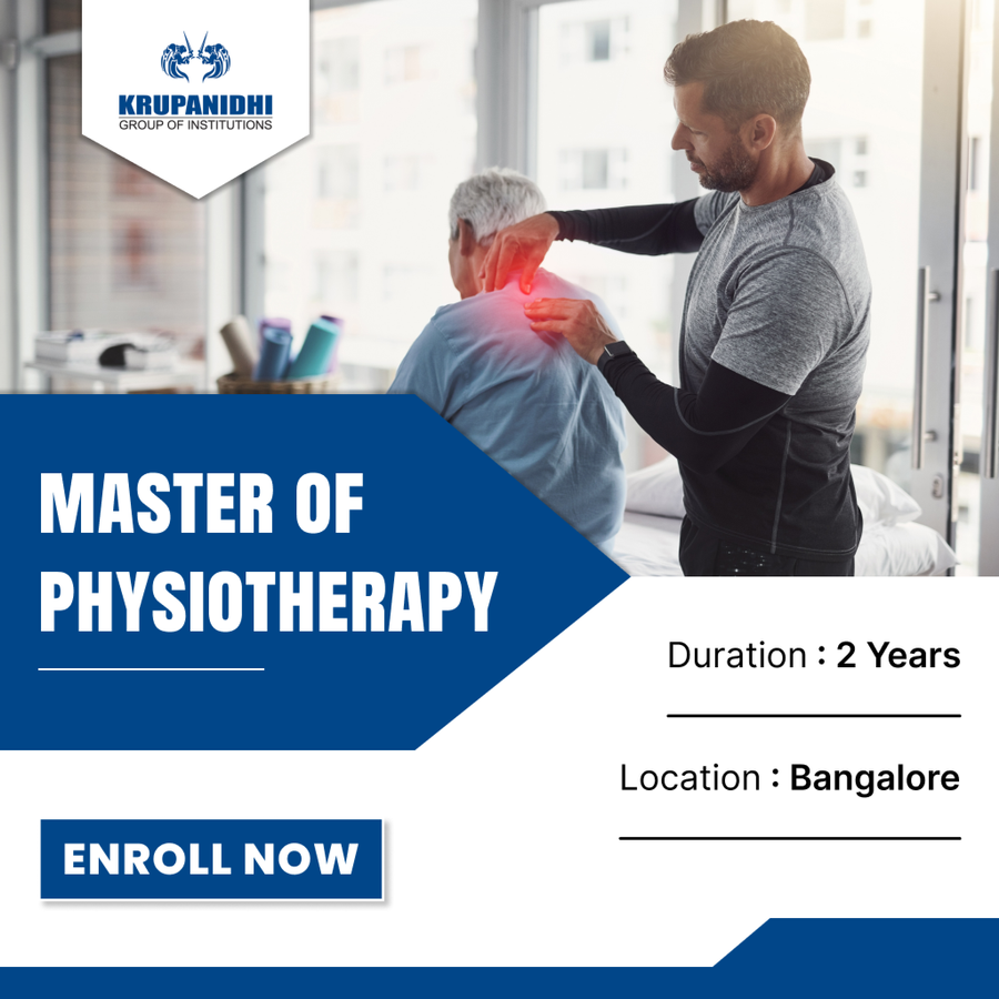 Master of Physiotherapy (MPT) at Krupanidhi Group of Institutions, Bengaluru/Bangalore