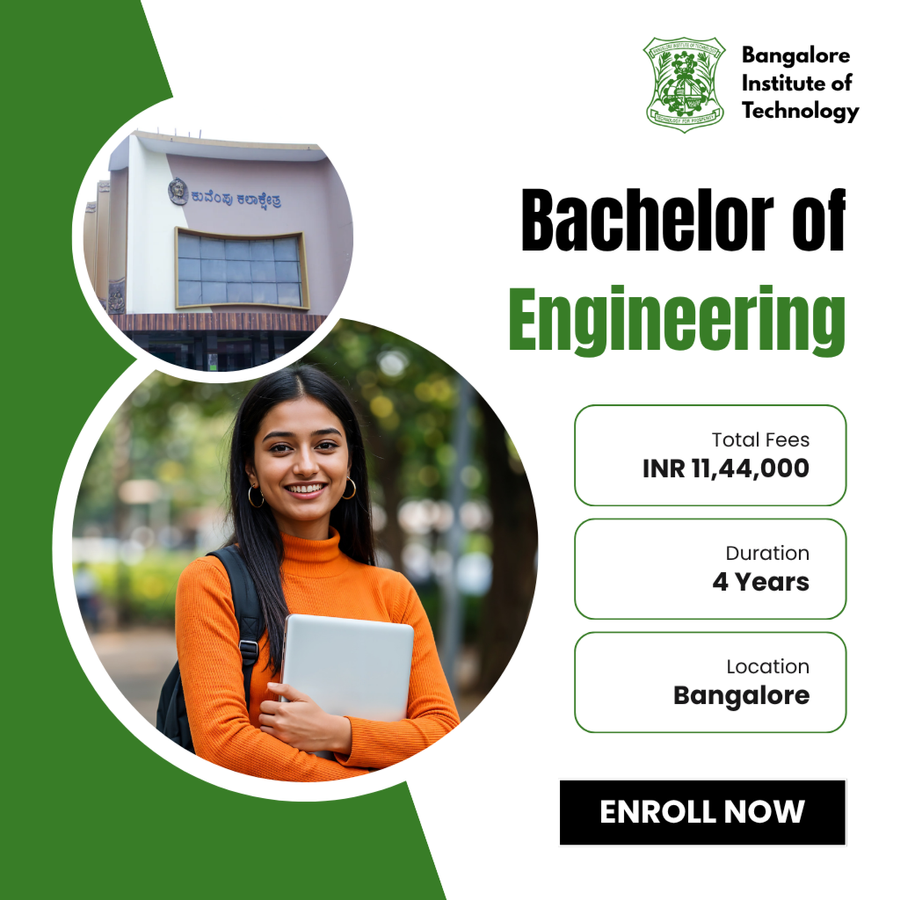Bachelor of Engineering (B.E.) at Bangalore Institute of Technology, Bengaluru/Bangalore