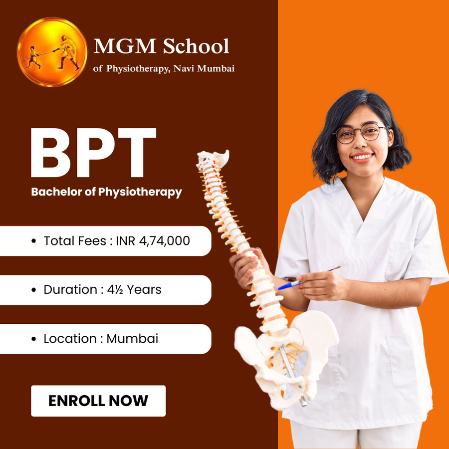 Bachelor of Physiotherapy (BPT) at MGM School of Physiotherapy, Navi Mumbai, Mumbai