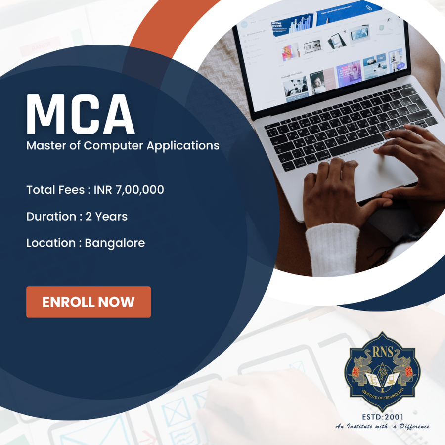 Master of Computer Applications (MCA) at R.N.S. Institute of Technology, Bengaluru/Bangalore