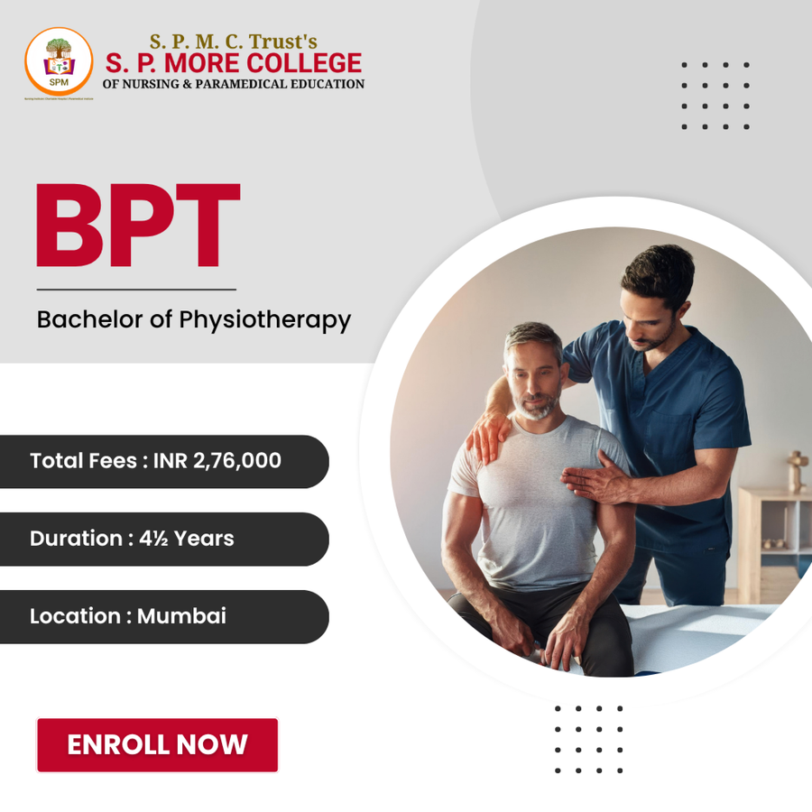 Bachelor of Physiotherapy (BPT) at S.P. More College of Paramedical & Nursing Education, Mumbai