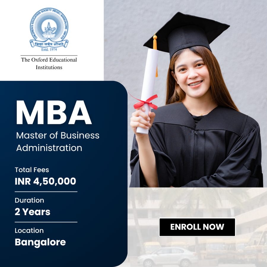 Master of Business Administration (MBA) at The Oxford Educational Institutions, Bengaluru/Bangalore