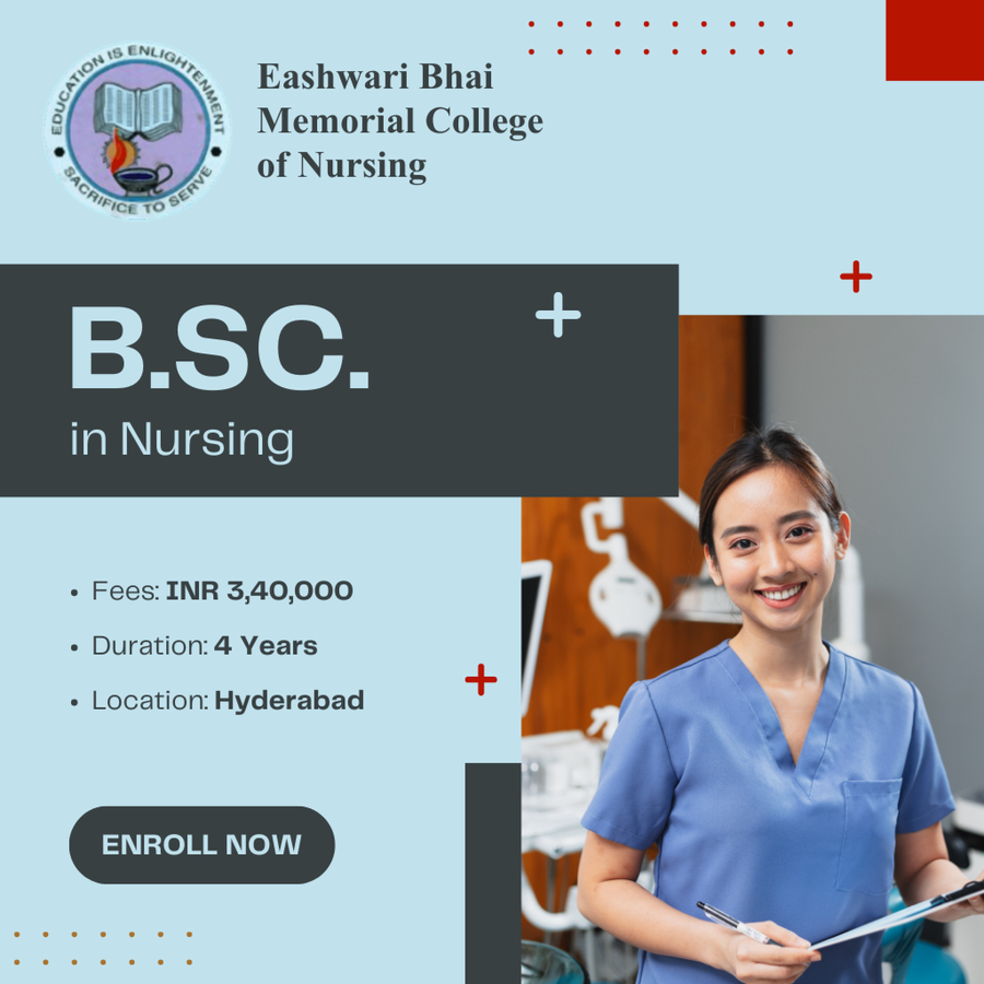 B.Sc. in Nursing at Eashwari Bai Memorial College of Nursing, Hyderabad