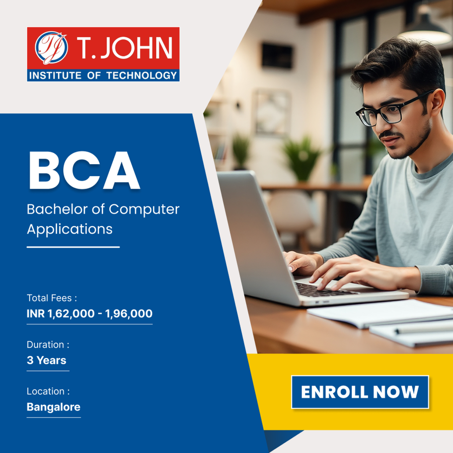 Bachelor of Computer Applications (BCA) at T. John Institute of Technology, Bengaluru/Bangalore