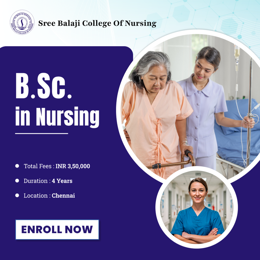 B.Sc. in Nursing at Sree Balaji College of Nursing, Chennai