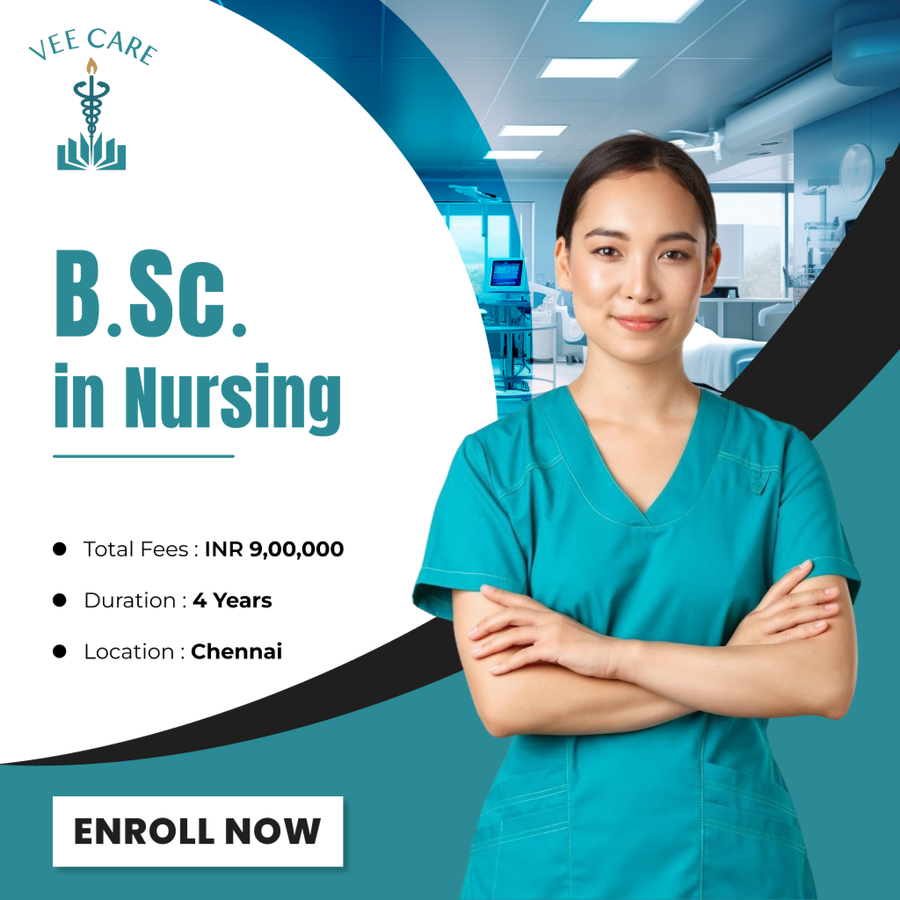 B.Sc. in Nursing at VeeCare College of Nursing, Chennai