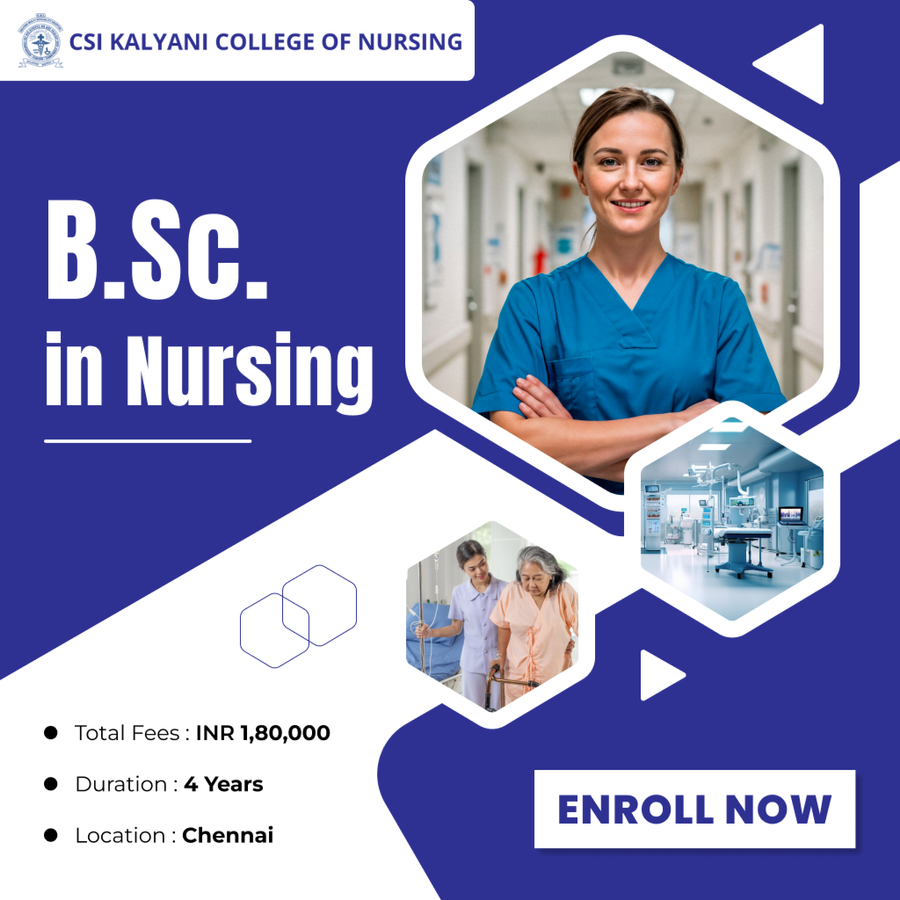 B.Sc. in Nursing at C.S.I. Kalyani College of Nursing, Chennai