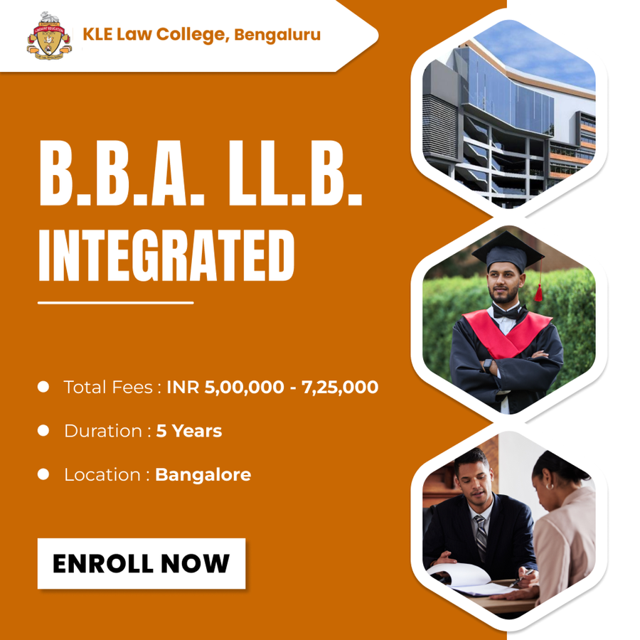 BBA. LL.B. (Integrated) at K.L.E. Society's Law College, Bengaluru/Bangalore