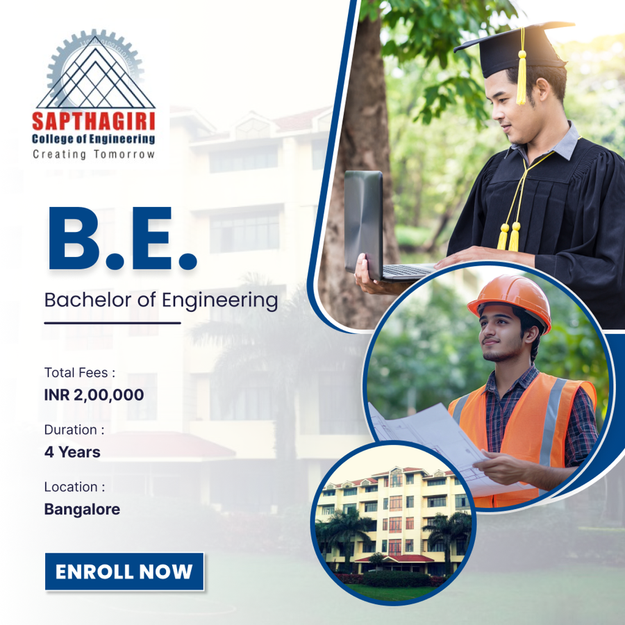 Bachelor of Engineering (B.E.) at Sapthagiri College of Engineering, Bengaluru/Bangalore