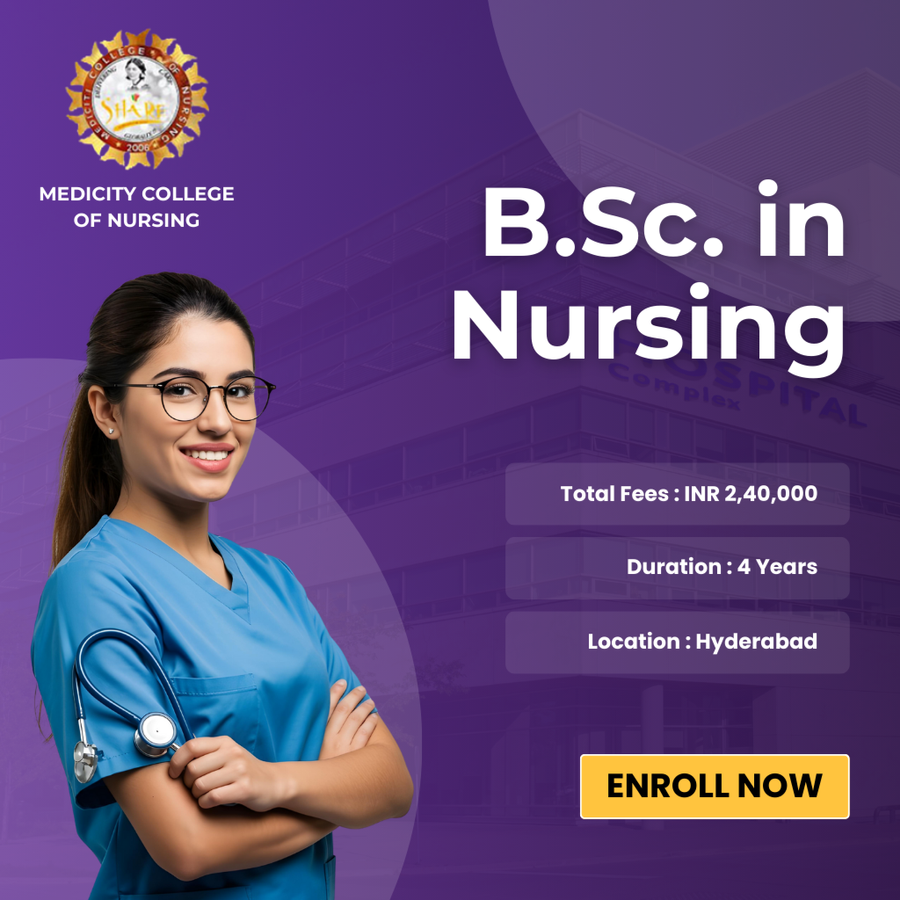 B.Sc. in Nursing at Medicity College of Nursing, Hyderabad