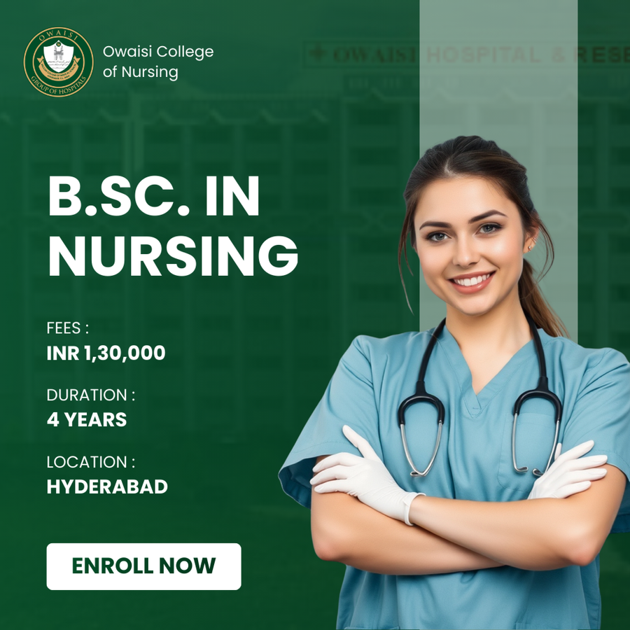 B.Sc. in Nursing at Owaisi College of Nursing, Hyderabad