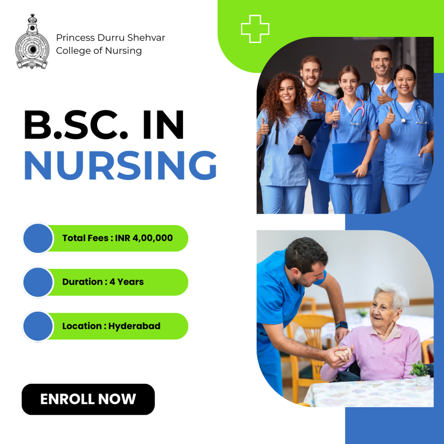 B.Sc. in Nursing at Princess Durru Shehvar College of Nursing, Hyderabad