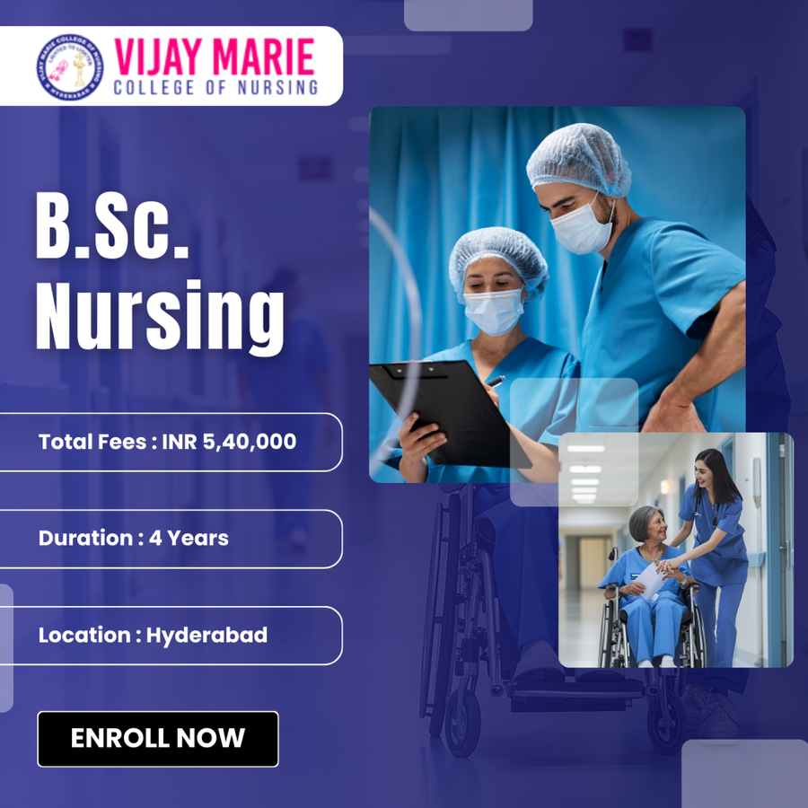 B.Sc. in Nursing at Vijaya Marie College of Nursing, Hyderabad