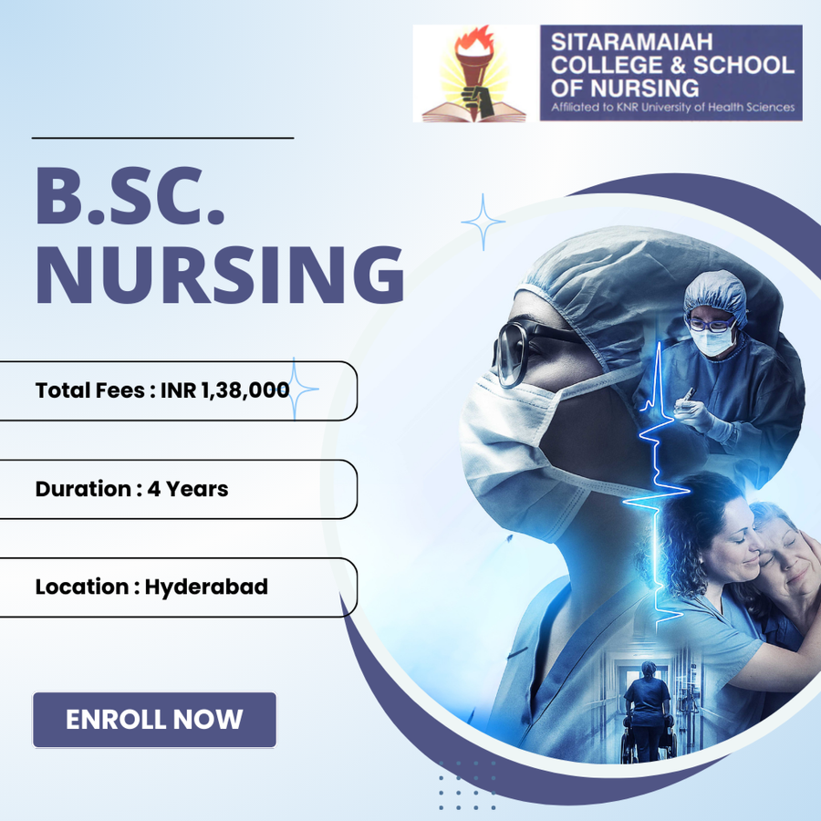 B.Sc. in Nursing at Sitaramaiah College & School of Nursing, Hyderabad