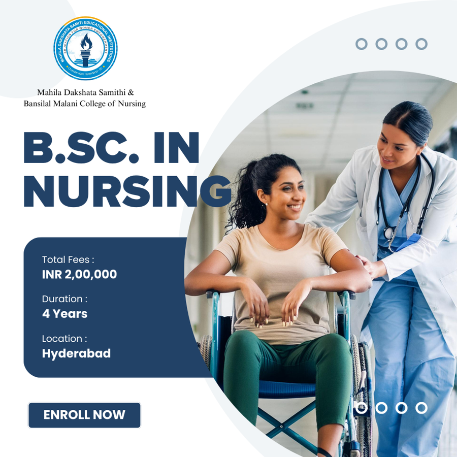 B.Sc. in Nursing at Mahila Dakshata Samithi & Bansilal Malani College of Nursing, Hyderabad