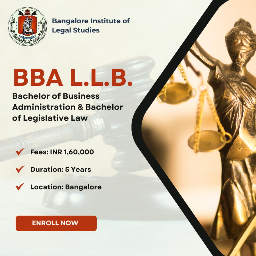 BBA LL.B at Bangalore Institute of Legal Studies, Bengaluru/Bangalore