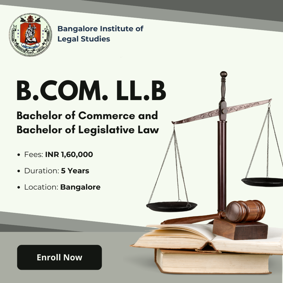 B.Com LL.B at Bangalore Institute of Legal Studies, Bengaluru/Bangalore
